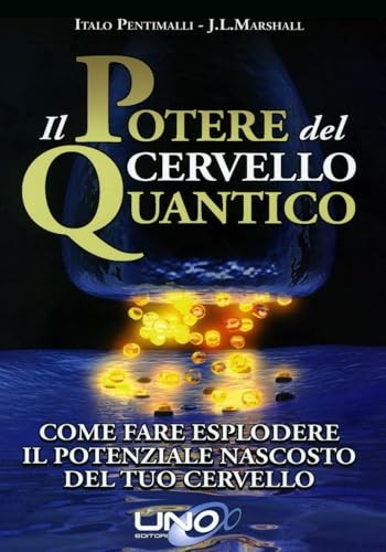 Potere del cervello - il,